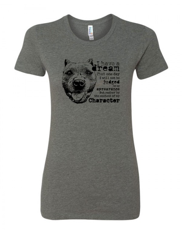 I Have a Pittie Dream T-shirt